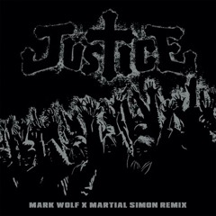 D.A.N.C.E. - Justice (Mark Wolf x Martial Simon Remix) (Filtered)