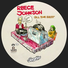 PREMIERE: Reece Johnson - All The Best [Sundries]