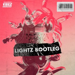 Meduza - Phone (LIGHTZ Bootleg)