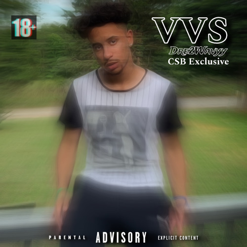 @dre2wavyy - VVS [ isaachorner ] #CSB