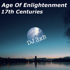 DJ 3xB - Age Of Enlightenment