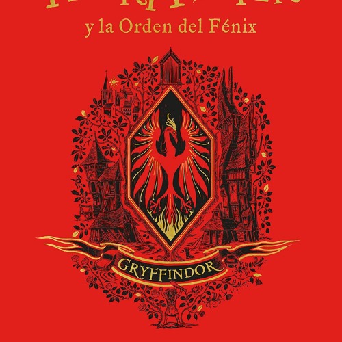 EPUB [READ] Harry Potter y la Orden del Fénix (20 Aniv. Gryffindor) / Harry Pott