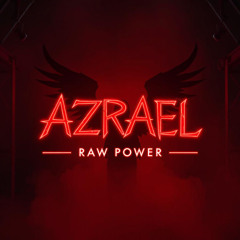 Azrael - Raw Power (FREE DL)