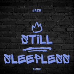 Still Sleepless - Remix