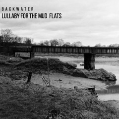 Lullaby For The Mudflats (Fearless Mix)