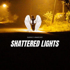 Shattered Lights