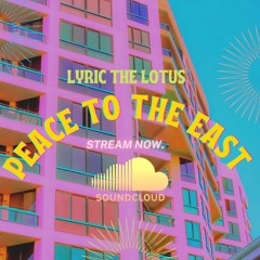 Peace To The East Prod. by chillimadebeats