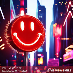 GIVE ME A SMILE