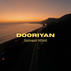 Dooriyan (Sashaar Remix) | Progressive House
