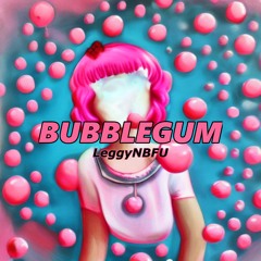 BubbleGum