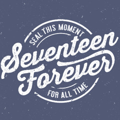 Seventeen Forever (feat. Dennis Licup)