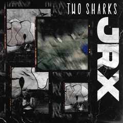JRX - Two sharks