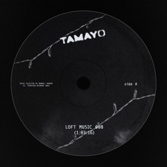 LOFT MUSIC 008