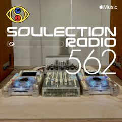 Soulection Radio Show #562