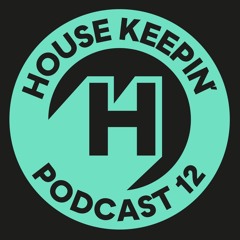 Housekeepin' Podcast 12 by Czida