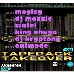 DJ Kryptonn - Energy1058 Tapepack Takeover 21-10-24