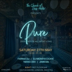 Recorded Live @ Church of Deep House, Goat Chelsea 27/05/23