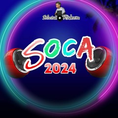 Soca Mix 2024