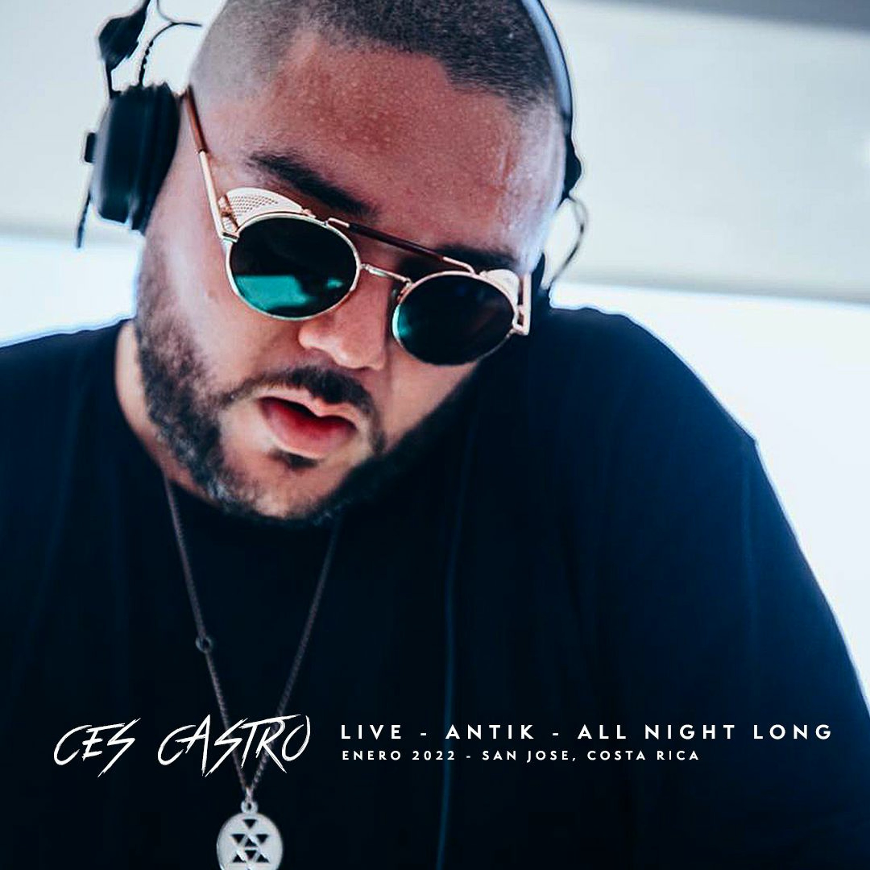 Ces Castro - Live Antik - All Night Long 2022 episode artwork