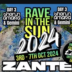 Day 3 **Back to 2012 Set** Shenin Amara + MC Gemini • Rave In The Sun Zante 2024