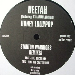 Deetah - Honey Lollipop (Full Vocal Mix)