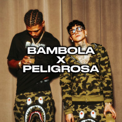 BAMBOLA X PELIGROSA [Mashup]