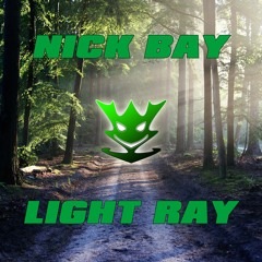 Nick Bay - Light Ray (Original Mix)