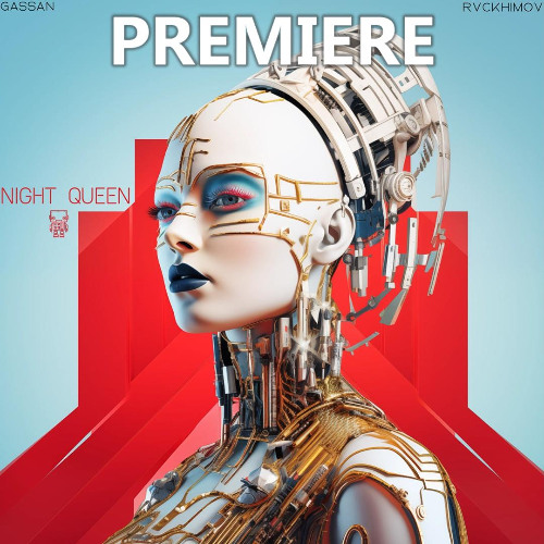 Gassan, Rvckhimov - Night Queen (Original Mix)