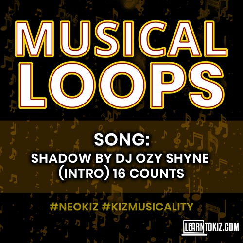 Shadow by DJ Ozy Shyne | (Intro) 16 counts