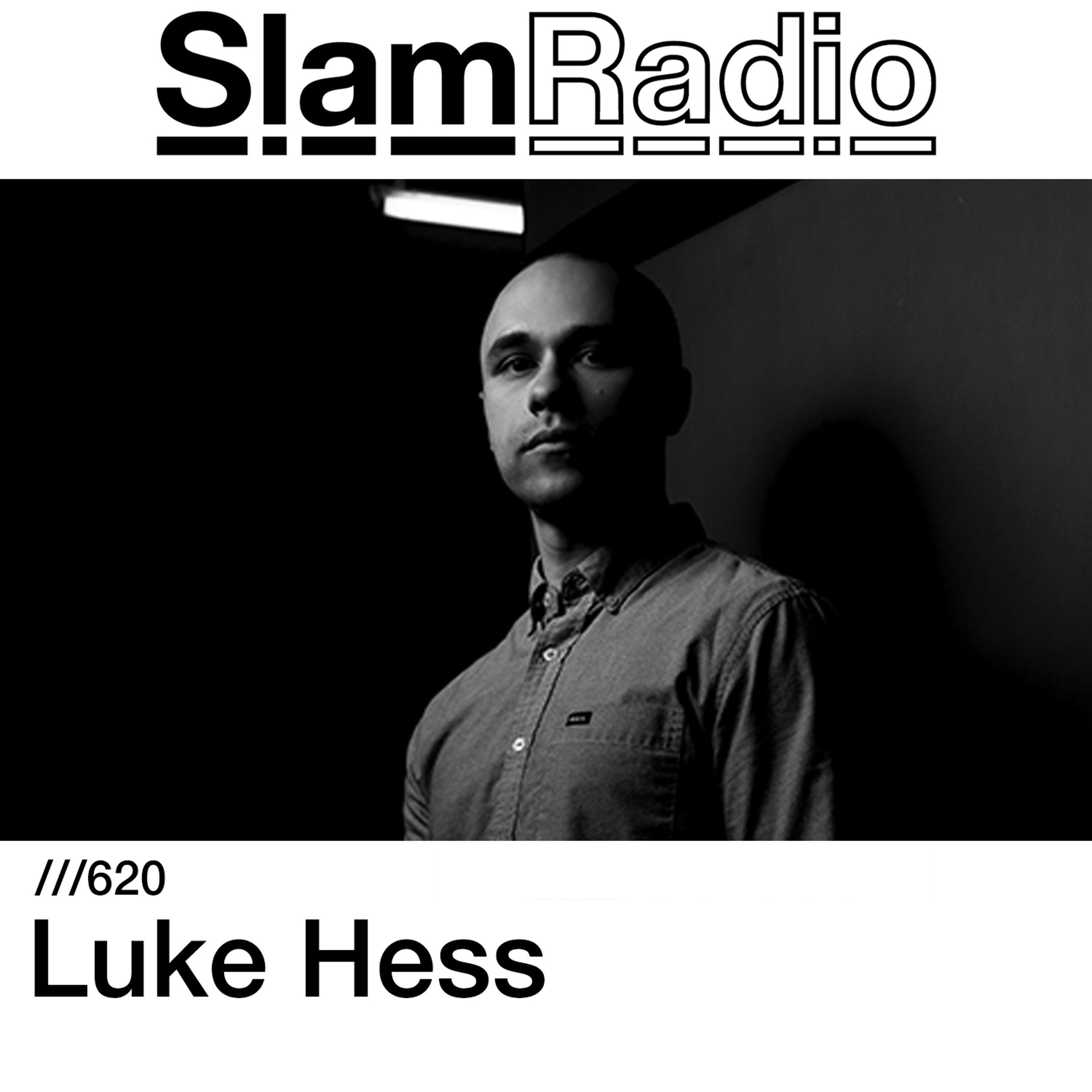#SlamRadio - 620 - Luke Hess