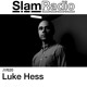 on #SlamRadio - 620 - Luke Hess