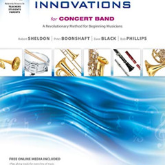 View EBOOK ✉️ Sound Innovations for Concert Band, Bk 1: A Revolutionary Method for Be