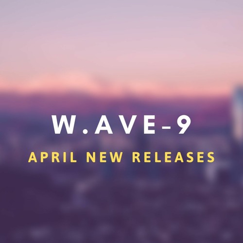 W A V E - A P R I L