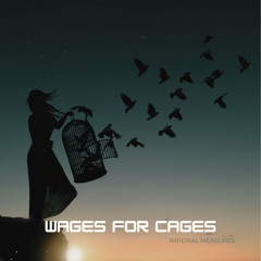 Wages For Cages