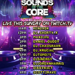 Sounds of the Core 06.07.25