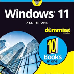 [Access] EPUB ☑️ Windows 11 All-in-One For Dummies by  Ciprian Adrian Rusen PDF EBOOK
