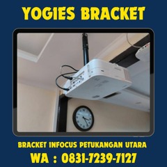 0831-7239-7127 (WA), Bracket Projector Petukangan Utara