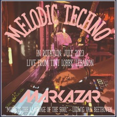 Mark Azar Live @ Tint Lobby - [Beirut, Lebanon] (In Rotation: 07.2023)