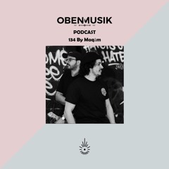 Obenmusik Podcast 134 By Maqām
