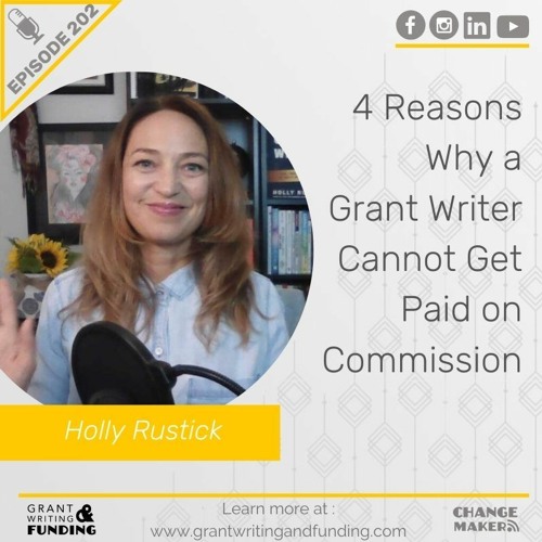 Stream episode Ep. 202: 4 Reasons Why a Grant Writer Cannot Get 