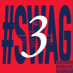 #swagamonster III