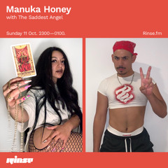 Manuka Honey with The Saddest Angel - 11 October 2020