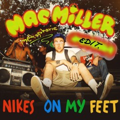 Mac Miller - Nikes On My Feet (metaphoric edit)