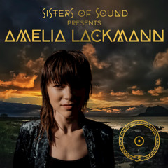 Amelia Lackmann DJ Mix // Sisters of Sound // 10.10.24