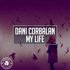 Dani Corbalan - My Life (Extended Mix)