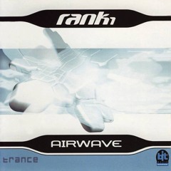 Rank 1 - Airwave (Chill Remix)