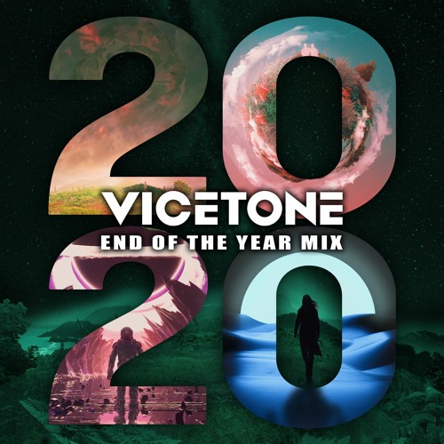 Vicetone - 2020 End Of The Year Mix