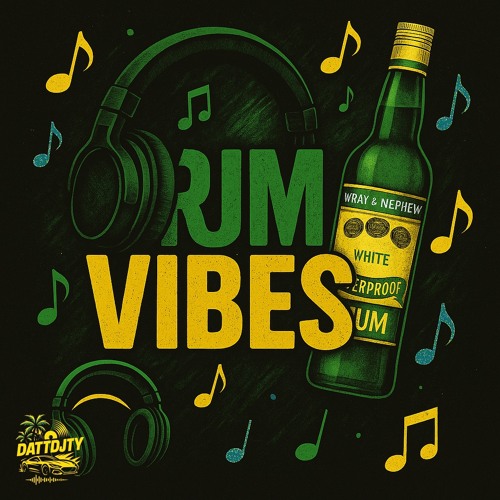 RUM VIBES – Dancehall Mix “Ah Who Mek E Rum” (EXPLICIT) | DATTDJTY