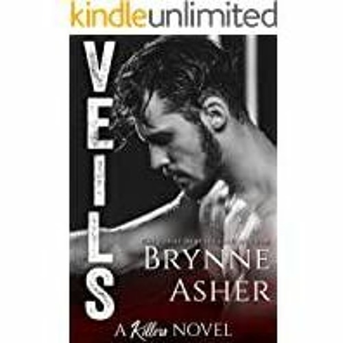 Download~ Veils: A Killers Novel Book 4 The Killers