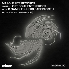 Marguerite Records invites Lost Soul Enterprises with R Gamble & Heidi Sabertooth - 03 Juin 2022